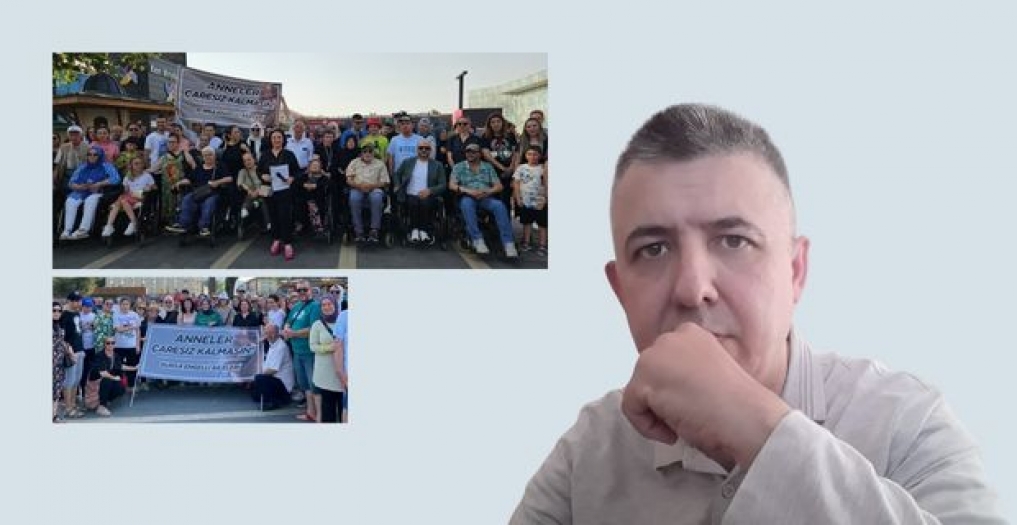 ALPER ŞİRVAN yazdı: "Engelliler Ve Aileleri Bursa’dan Seslendi.."