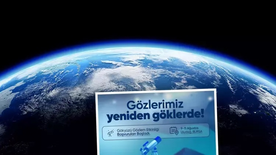 Astronomi meraklıları Uludağ’da buluşuyor...