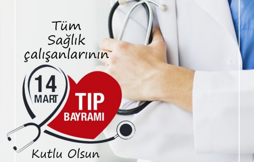 14 Mart TIP BAYRAMI Kutlu Olsun!..