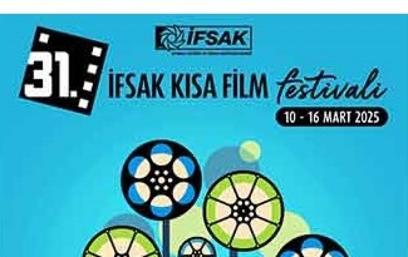 31. İFSAK Kısa Film Festivali başladı