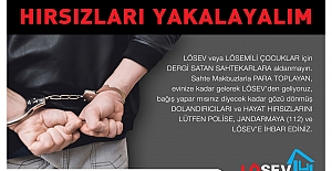 Lösev Adını Kullanarak Para Toplayan Dolandırıcılara Dikkat!